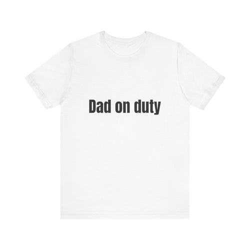 Family series- Dad on duty