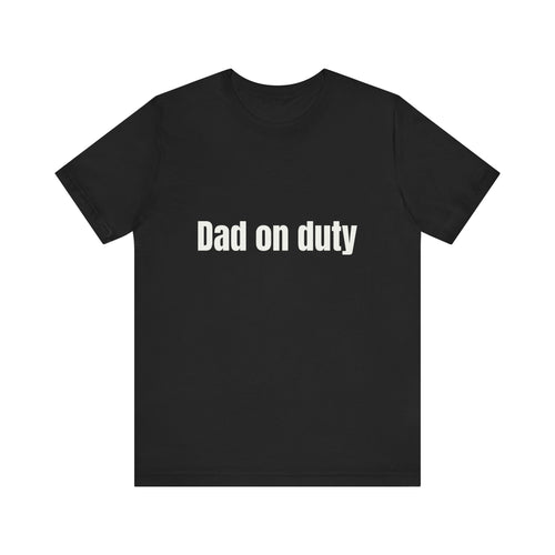 Family series- Dad on duty